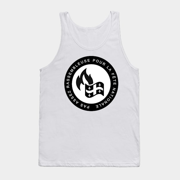 Pas assez rassembleuse pour la fête nationale Tank Top by annearchet